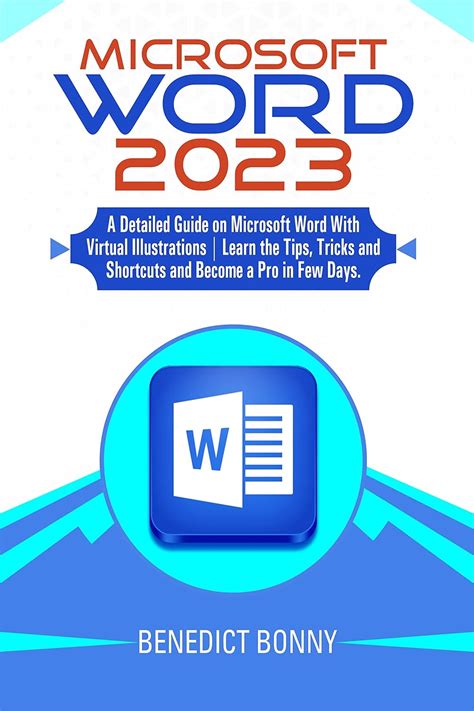 MICROSOFT WORD 2023: A Detailed Guide on Microsoft Word With Virtual ...