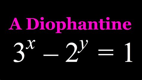 Solving A Diophantine Equation 3 X 2 Y 1 YouTube