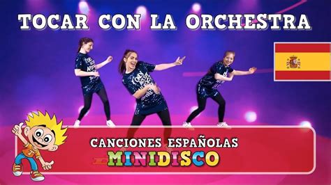 Canciones Infantiles Baile Video Tocar Con La Orquesta Mini