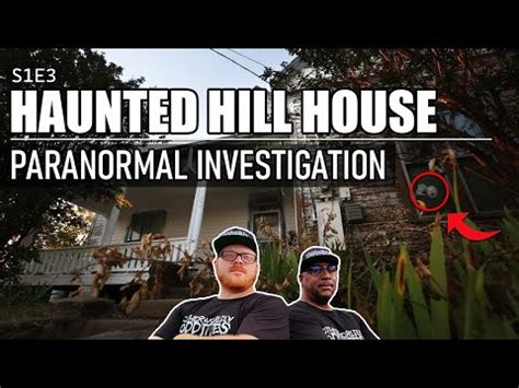 Haunted Hill House Mineral Wells Texas Spirits Entities And