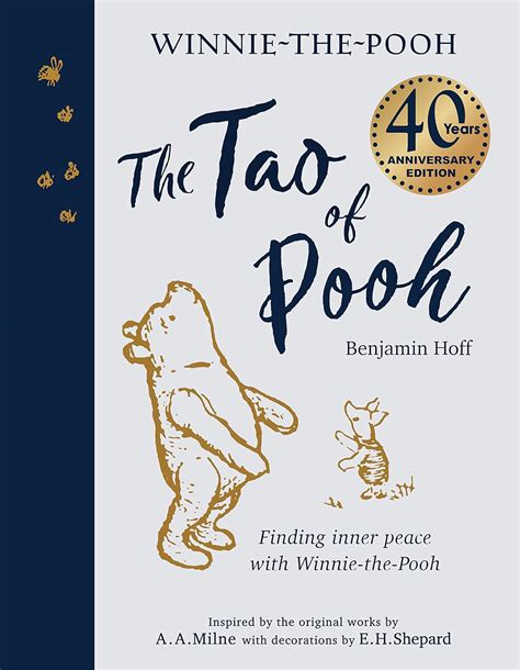 The Tao Of Pooh 40th Anniversary T Edition Benjamin Hoff