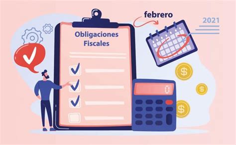 Stas Son Las Obligaciones Fiscales Para Febrero De