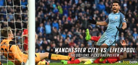 Man City Vs Liverpool Predictions Picks Odds And Preview