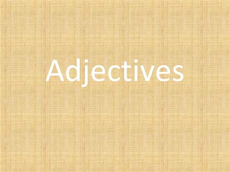 part  speech adjectives
