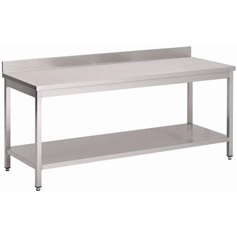 Table De Pr Paration Inox Avec Tag Re Basse Et Dosseret Gastro M