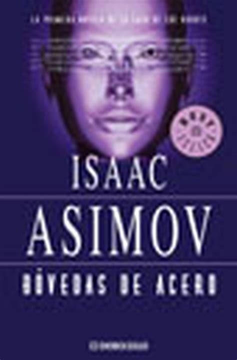 Bóvedas de acero Isaac Asimov