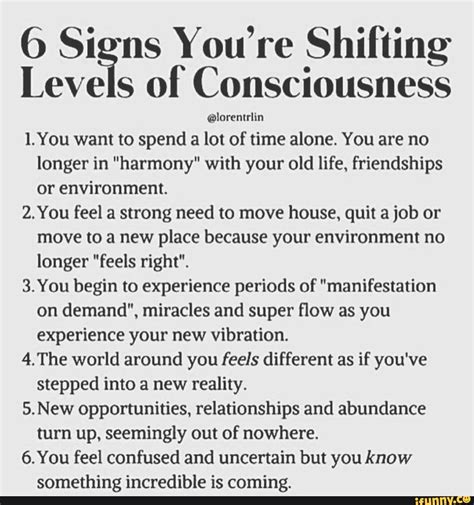 6 Signs Youre Shifting Levels Of Consciousness Lorentrlin 1 You Want