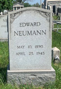 Edward Neumann Find A Grave Memorial