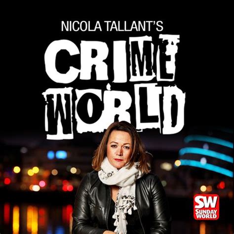 Crime World - Hosted by Sunday World