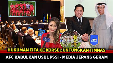 Media Jepang Geram Afc Kabulkan Pssi Timnas Diuntungkan Berkat