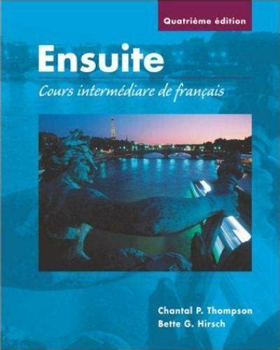 Cahier De Laboratoire Et D Exercices Ecrits To Accompany Ensuite