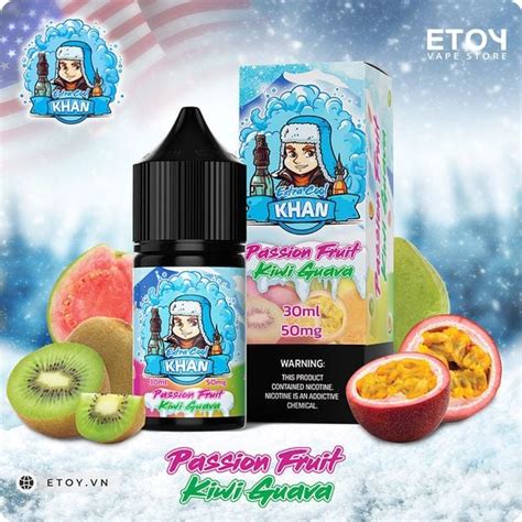 Khan Extra Cool Salt Passion Fruit Kiwi Guava Ml Tinh D U Vape M