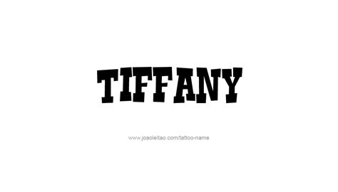 Tiffany Name Tattoo Designs