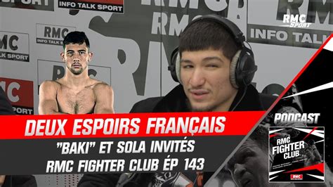 Baki Chamsoudinov Axel Sola à la découverte des pépites du MMA