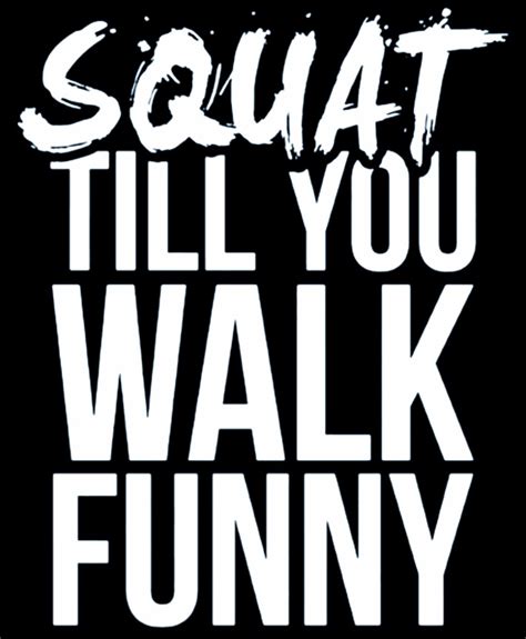 Funny Squat Workout Quotes