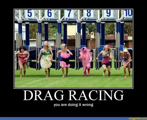 Gallery For Funny Drag Racing Memes Drag Racing Best Funny