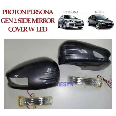 Proton Persona Gen Side Mirror Cover With Led Shopee Malaysia