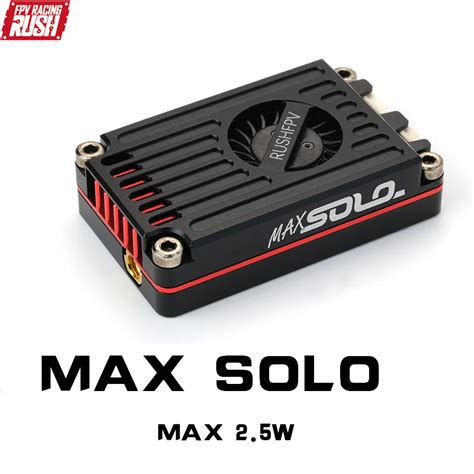 RUSH TANK MAX SOLO 5 8GHz 2 5W High Power 48CH VTX Video Transmitter