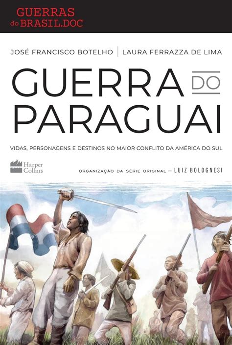 A Guerra Do Paraguai Livro - A Guerra Do Paraguai Livro - FDPLEARN