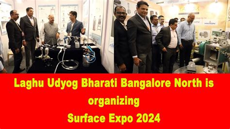 Laghu Udyog Bharati Bangalore North Is Organizing Surfaceexpo