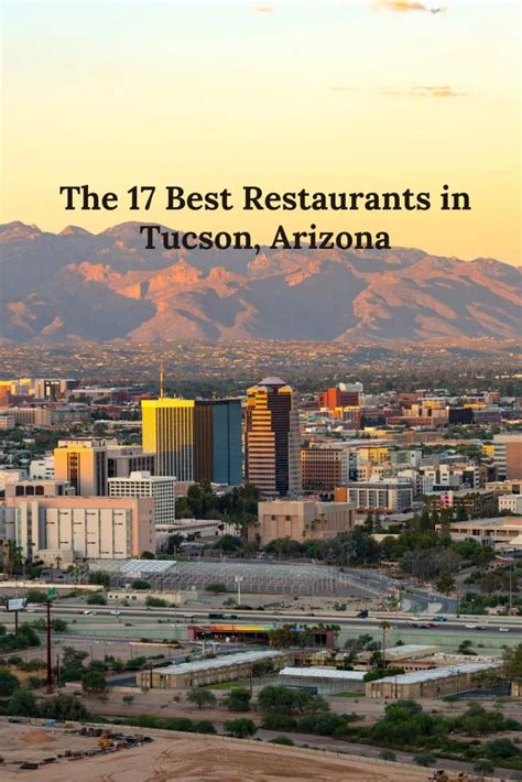 The 17 Best Restaurants in Tucson, Arizona - Bon Traveler