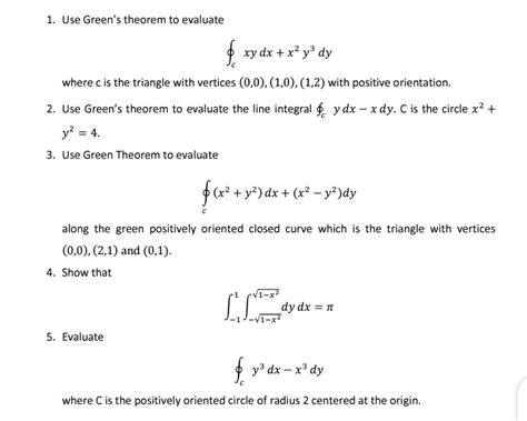 Solved 1 Use Green S Theorem To Evaluate Xy Dx X2 Y3 Dy Chegg