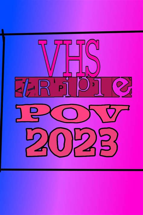 VHS Triple Pov 2023 Ident Logo (2013-2023) Profile by ...