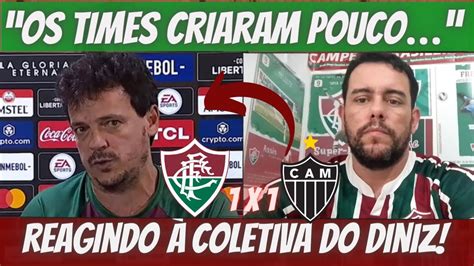 REAGINDO À COLETIVA DO DINIZ FLU 1x1 ATLÉTICO MG YouTube