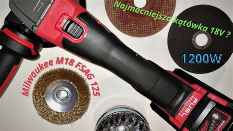 Milwaukee M18 FSAG 125 szlifierka kątowa akumulatorowa YouTube