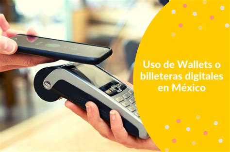 Uso De Billeteras Digitales En M Xico Pandaancha Mx