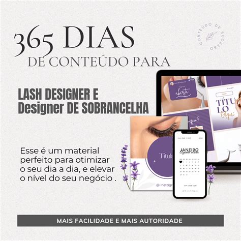 365 Dias de Conteúdo Para Lash Designer e Designer Sobrancelhas