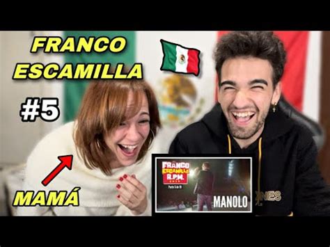 Mi Madre Catalana Reacciona A Franco Escamilla Manolo Rpm Parte