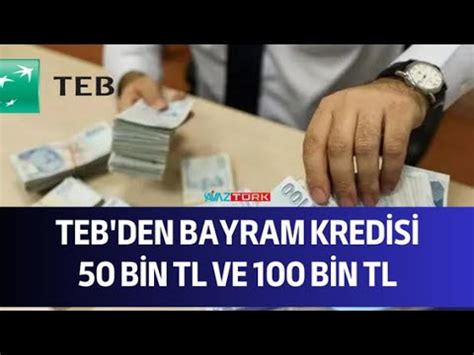 TEB den bayram kredisi Acil ihtiyacı olana 3 ay ertelemeli 50 Bin TL