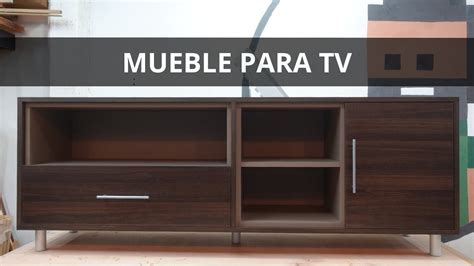 MUEBLE PARA TV En Melamina Descarga Planos Gratis YouTube