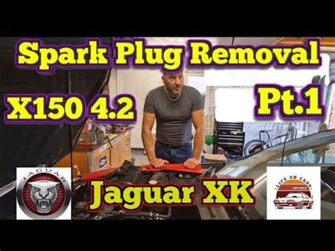 Spark Plug Time Jaguar XK XKR X150 Removal Inspection How To