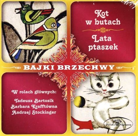 Kot w butach Lata ptaszek dwa słuchowiska z serii Bajki Grajki