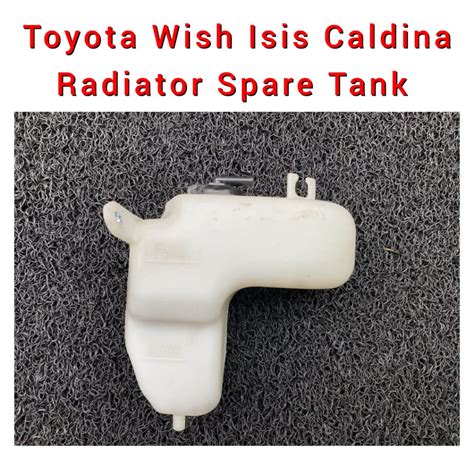 Radiator Spare Tank Toyota Wish Legend Zne Isis Anm Caldina Zzt