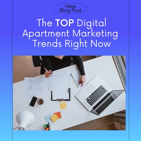 The Top Digital Apartment Marketing Trends Right Now Market Apartments