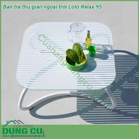 Bàn trà thư giãn ngoài trời Loto Relax 95