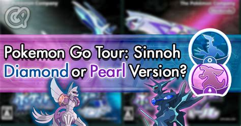 Pokemon Go Tour Sinnoh: Diamond or Pearl? | Pokemon GO Wiki - GamePress