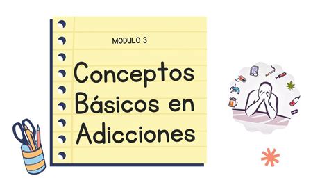 Conceptos Básicos en Adicciones EliottMedFam uDocz