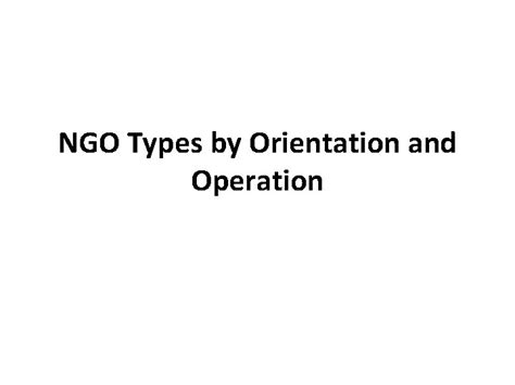 NGO Types by Orientation and Operation NGO types