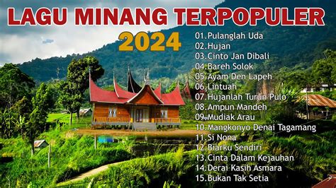 LAGU MINANG TERBARU 2024 FULL ALBUM LAGU MINANG TERPOPULER 2024 VIRAL