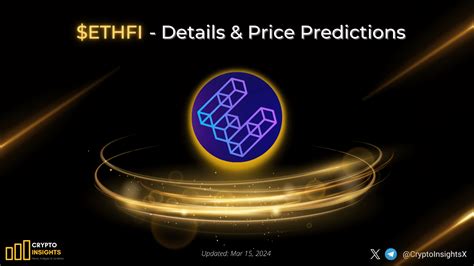 Ethfi Details Price Predictions Crypto Insights On Binance Square