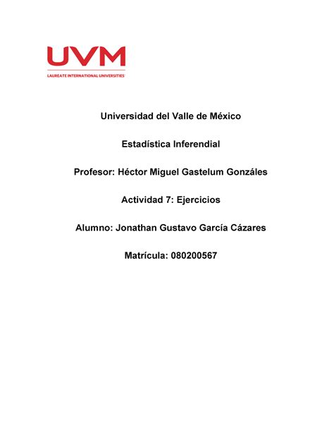 Actividad 7 Estadística Inferencial Uvm 2022 Universidad Del Valle De México Estadística