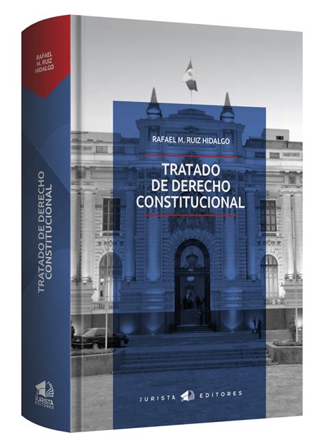 Tratado De Derecho Constitucional