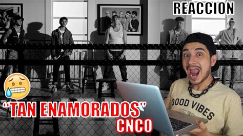 Reacci N Tan Enamorados De Cnco Official Video Youtube