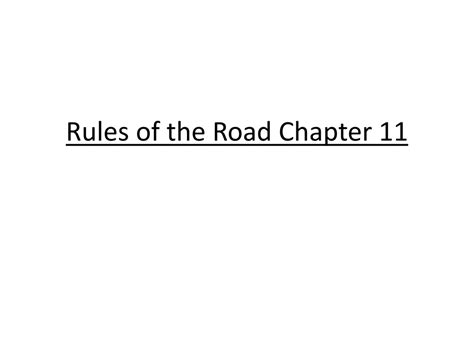 Ppt Rules Of The Road Chapter 11 Powerpoint Presentation Free