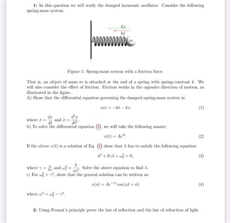 Solved 1: In this question we will study the damped harmonic | Chegg.com