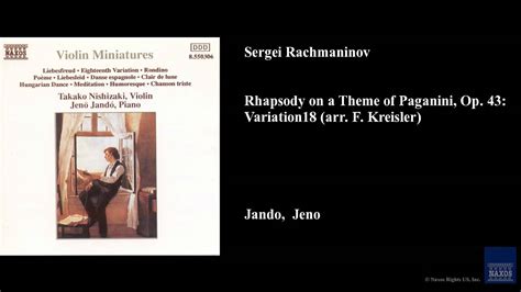 Sergei Rachmaninov Rhapsody On A Theme Of Paganini Op Variation